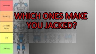 Which MUSCLES Make You Look JACKED? (Tier List)