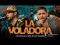 La Voladora - Los Dareyes De La Sierra ft. Larry Hernández