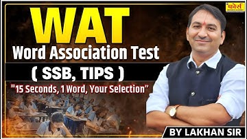 Word Association Test (WAT) in SSB Interview 🔥 | Complete Guide for NDA/CDS Aspirants!