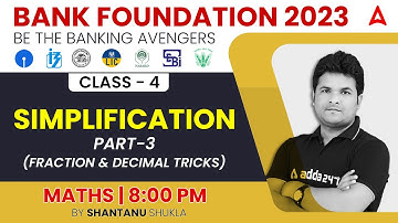Simplification Fraction and Decimal Tricks in Maths for Bank Exams 2023 by Shantanu Shukla