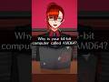 Why your Intel PC is actually "AMD64" #tech #computer #vtuber