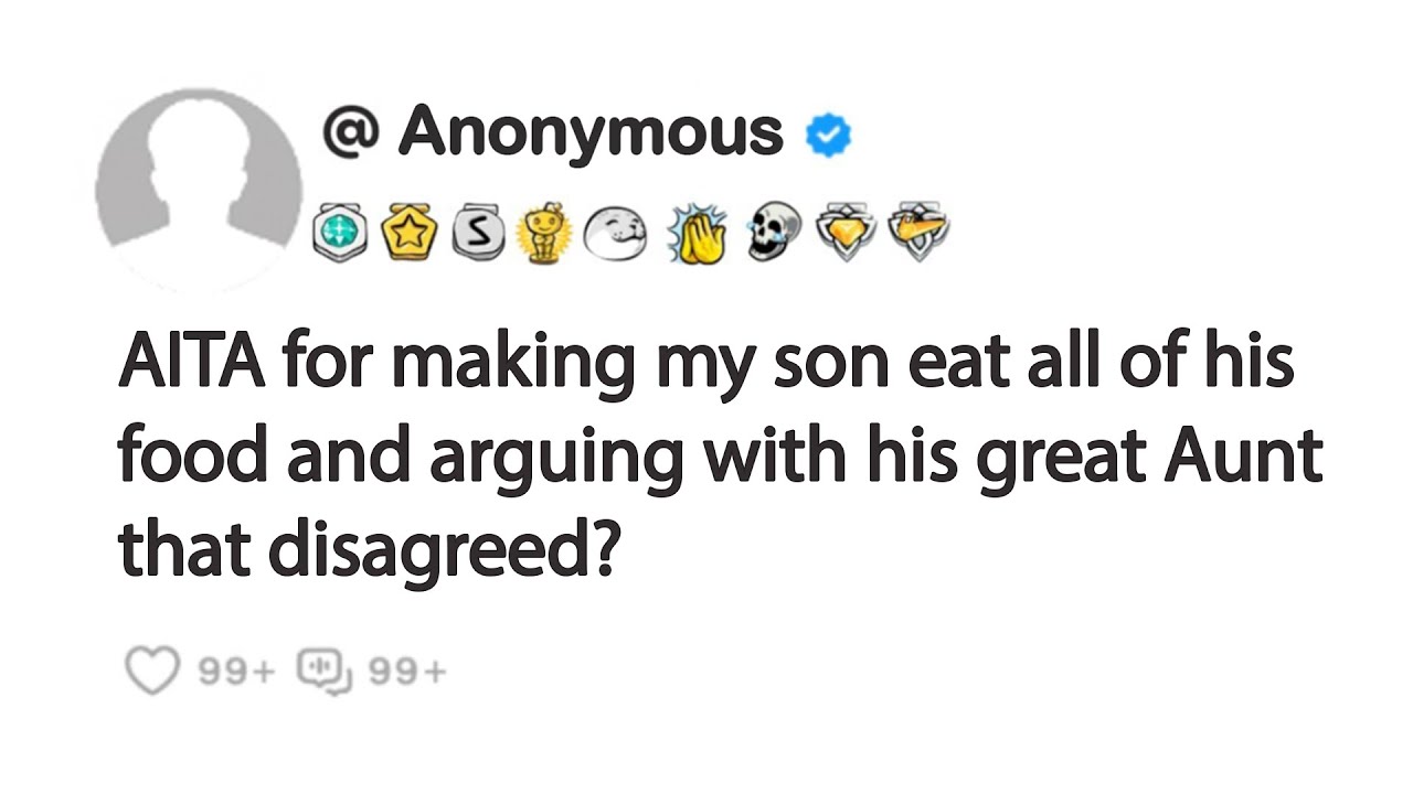 aita-for-making-my-son-eat-all-of-his-food-and-arguing-with-his-great