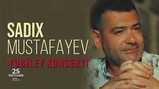 Sadıx Mustafayev Yubiley konserti 25.10.2022 Садых Мустафаев Юбилейный концерт.