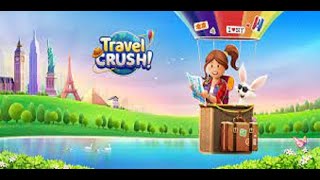 Travel Crush Get unlimited in game resources Free🍀New version 2023 screenshot 4