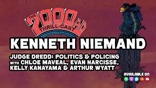 Kenneth Niemand // Judge Dredd: Satire & Policing in 2020 - The 2000 AD Thrill-Cast Lockdown Tapes