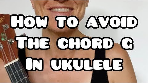 How to avoid the chord “G” in Ukulele • with Lindsay Müller