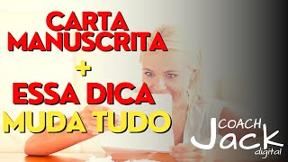 Aprenda como quando mandar a carta manuscrita e quais gatilhos podem te ajudar na sua Reconquista