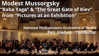 : Mussorgsky / Baba Yaga & The Great Gate of Kiev  - National Philharmonic of Russia, Petr Gladysh