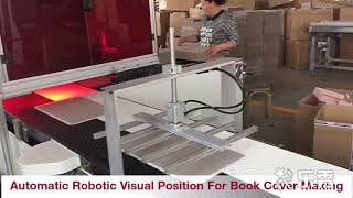automatic visual position machine for hardbook cover making