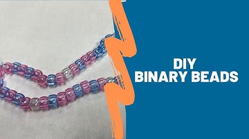 DIY Binary Beads