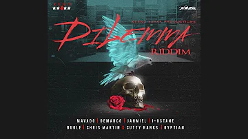 Dilemma Riddim Mix 🎶MAY 2018🎶 Mavado,Demarco,Bugle,I Octane,Jahmiel & more  (Keno 4Star Production)