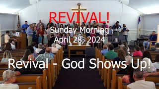 Revival  God Shows Up