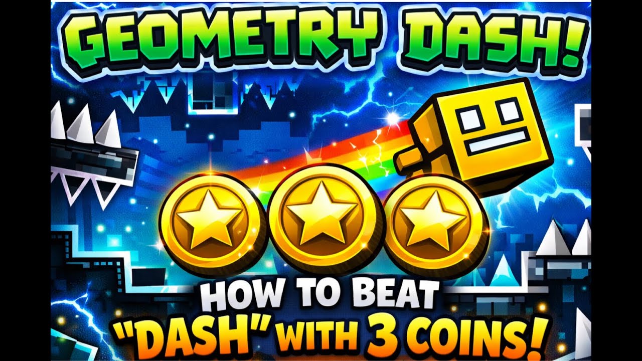 How to Beat DASH with 3 Coins | Geometry Dash - YouTube