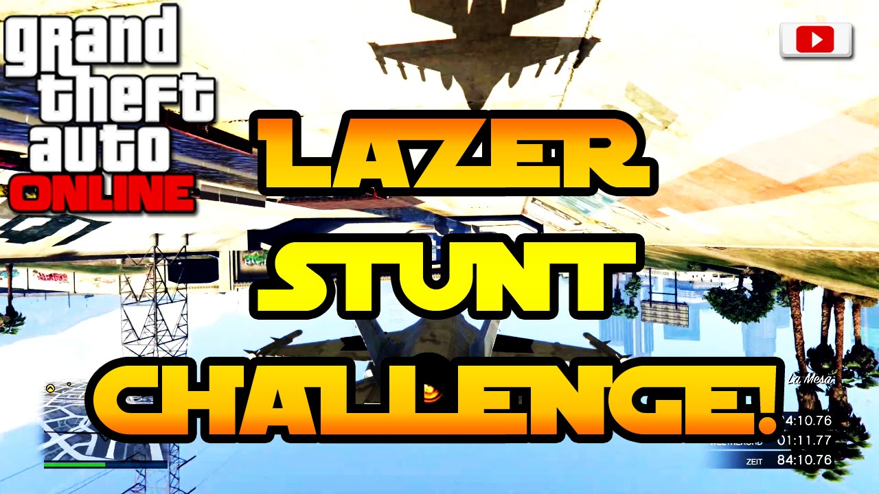 Grand Theft Auto 5 Online - Lazer Stunt Challenge! (Alle Konsolen Stunt Herausforderung)