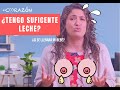 ¿Tengo o no tengo suficiente leche?--ALONDRA RAMÍREZ