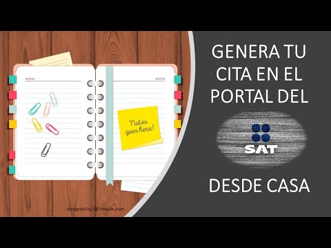 ¿Cómo generar TU CITA en el portal del SAT desde CASA?