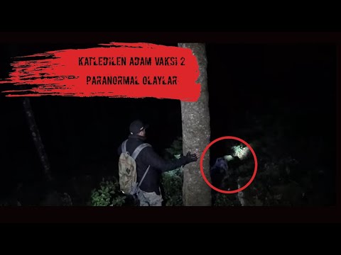 Katledilen Adam Vakası 2 - Paranormal olaylar