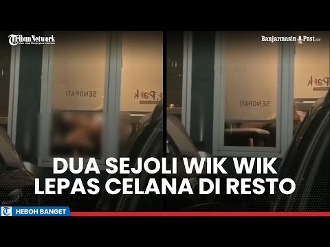 Viral Dua Sejoli Wik Wik di Resto Senopati, Pangku-pangkuan, Lepas Celana