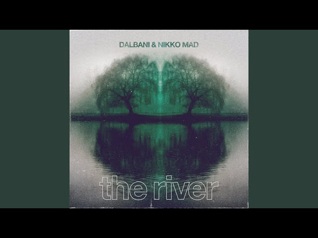 The River