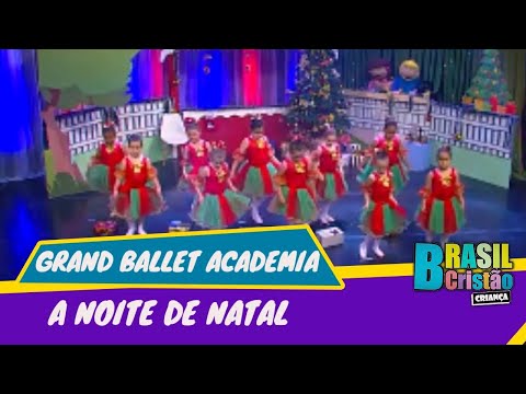 Grand ballet Academia: a noite de Natal l Brasil Cristão Criança