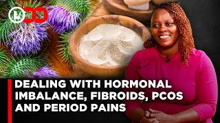 Natural ways to deal with Hormonal Imbalance, Fibroids, PCOS and painful periods and cramps | LNN
