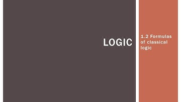 1.2 Formulas of classical logic