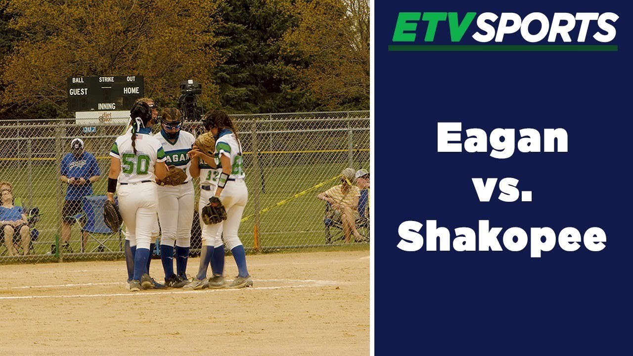 Eagan Softball vs. Shakopee YouTube