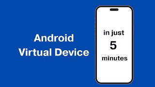 3. Android Virtual Device (AVD) in 5 Minutes | Quick Emulator Setup | Run Your First App on Android