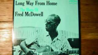 Fred McDowell - Milk Cow Blues chords