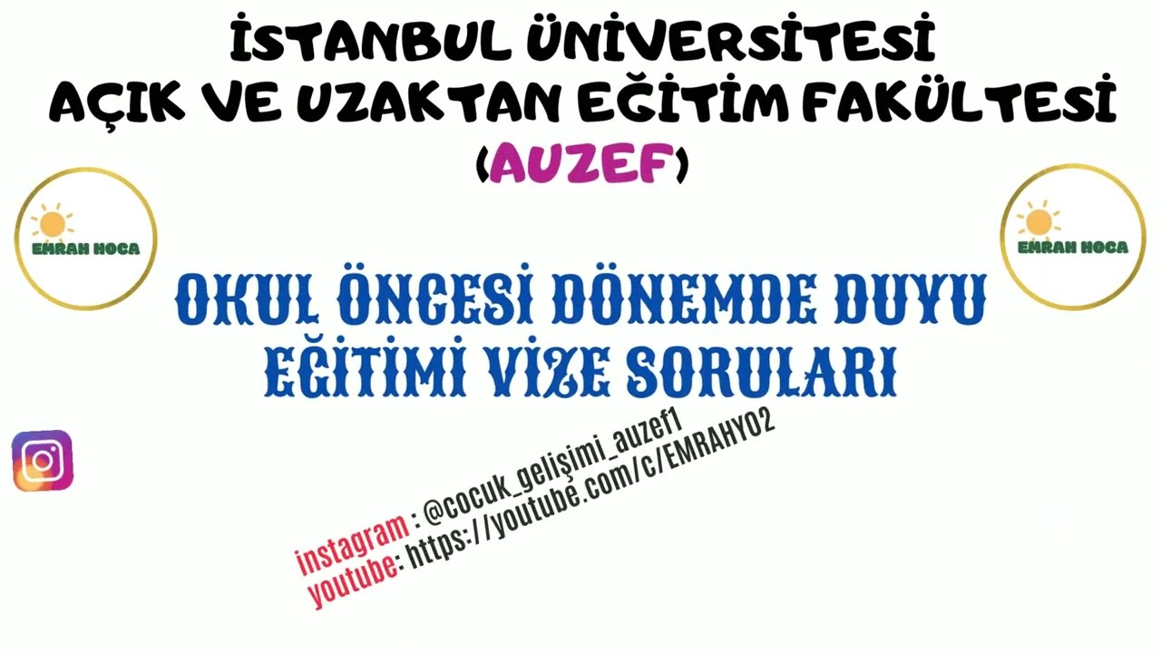OKUL ÖNCESİ DÖNEMDE DUYU EĞİTİMİ VİZE SORULARI