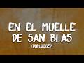 Maná - En El Muelle de San Blas (Unplugged) [2020 Remasterizado] | Letra / Lyrics