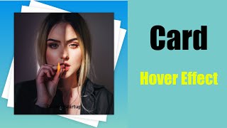How To Create Card Hover Effect || how to create animated css card || how to make cards html