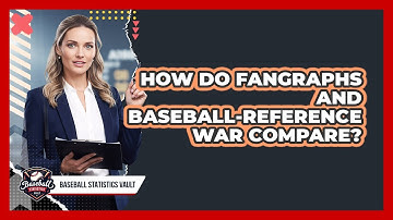 How Do FanGraphs And Baseball-Reference WAR Compare?