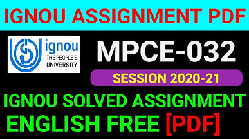MPCE 032 Solved Assignment 2021, MPCE 32 Solved Assignment 2020-21 in English, MPCE 32 Assignment