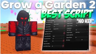 Famous Grow A Garden 2 Script (No Key) — Auto Farm, Pet Finder, Auto Steal, Plant, Harvest, Sell, Collect! Wealth