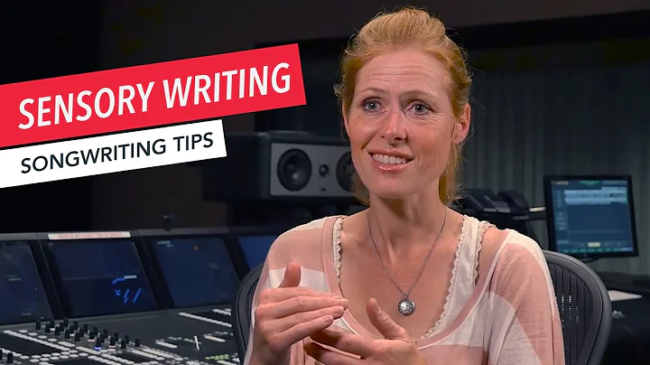 How to Write a Song: Sensory Writing Tricks | Song...