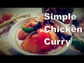 Simple Curry chicken 2019