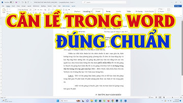 Cách Căn Lề Trong Word Đúng Chuẩn Quy Định