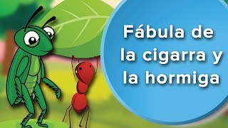 Fábula de la Cigarra y la hormiga para niños. Fábula con valores