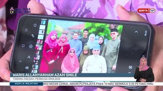 10 Mac 2025 Berita Wilayah Waris Allahyarham Azam Smile Terima Faedah Perkeso Rm3,500