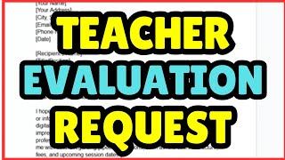 How to Write Teacher Evaluation Request Letter | Step-by-Step Guide