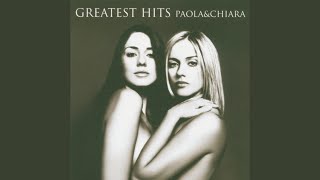 Video thumbnail of "Paola & Chiara - Per Te (2005 Version)"