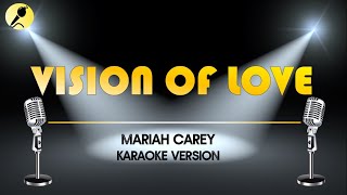 Vision of Love by Mariah Carey -  Karaoke Version #popballad