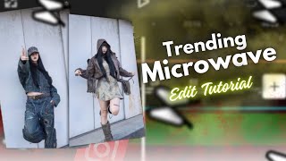 Microwave Edit Tutorial Trending Reels Edit Tutorial Capcut
