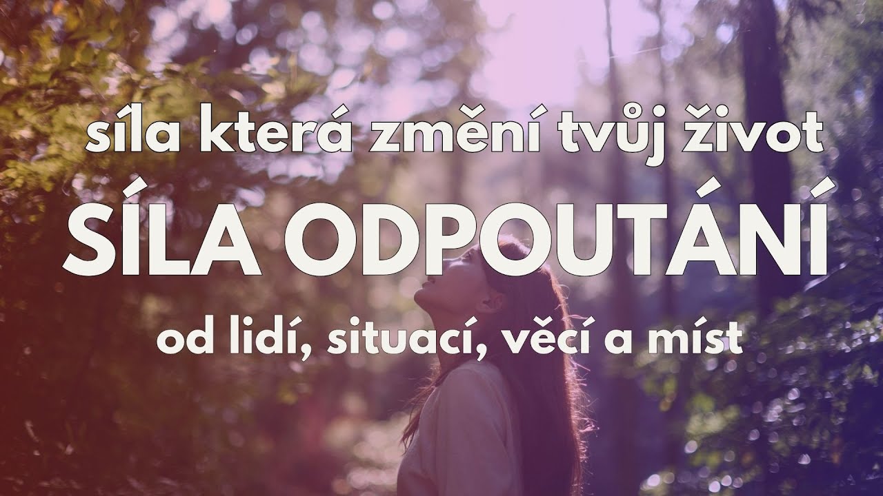 SÍLA ODPOUTÁNÍ ✂🔗| POSLECHNI SI 🎧 TOTO  ...když ti na něčem záleží až příliš… a ničí to tvůj klid🕊️🤍