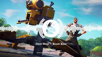 Fortnite: Steel Wool — Boom Base