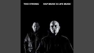 Too Strong