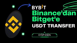 Binance Global'den Bybit'e Nasıl Usdt Gönderilir?