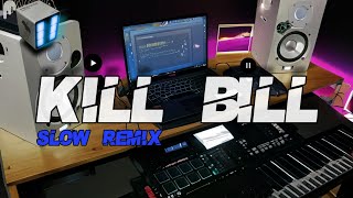 DJ KILL BILL SLOW RIMEX TERBARU 2023