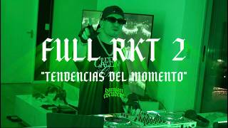 MIX RKT & PERRREO | LO NUEVO 2025 | FULL RKT 2 TENDENCIAS DEL MOMENTO | Damian Escudero